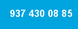 937 430 08 85